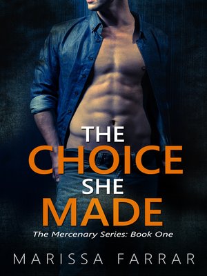 cover image of The Choice She Made